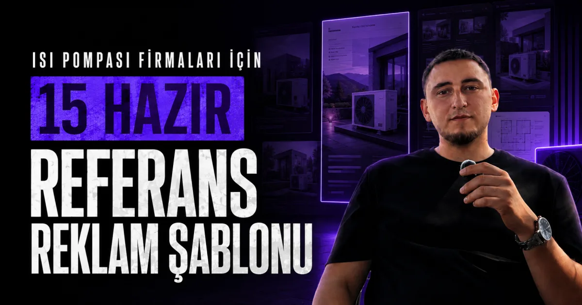 Isı Pompası Firmaları İçin 15 Hazır Referans Reklam Şablonu